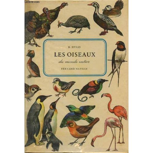 Les Osieaux Du Monde Entier.