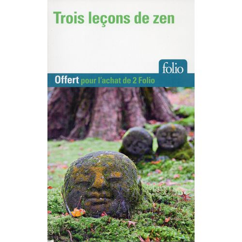 Trois Leçons De Zen