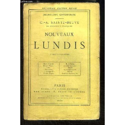 Nouveaux Lundis. Tome 5 : Octave Feuillet, Horace Vernet, Littré, Don Carlos Et Philippe Ii, Charles Magnin, M. De Harlay Et L'abbé Legendre, Molière, La Rochefoucauld, Térence, Comtesse ...