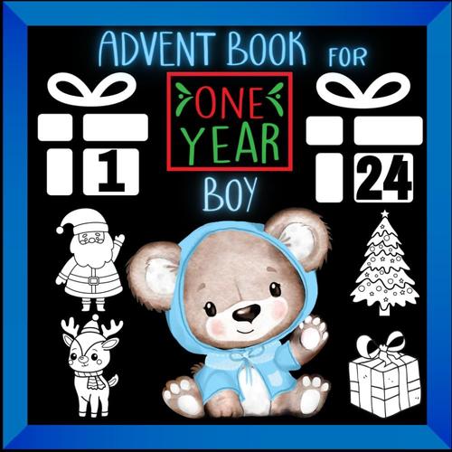 Advent Book For One-Year-Old Boy: High Contrast Book For Kids (High Contrast Book For Newborn)