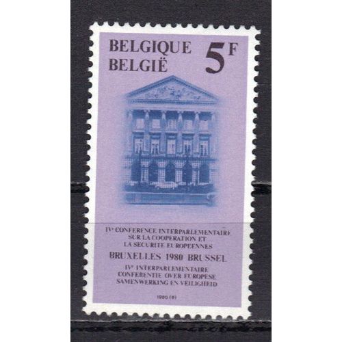 Belgique 1980 : 4è Conférence Interparlementaire Sur La Coopération Et La Sécurité Européennes : Palais De La Nation À Bruxelles - Timbre 5 F. Lilas-Rose, Sépia Et Bleu Neuf **
