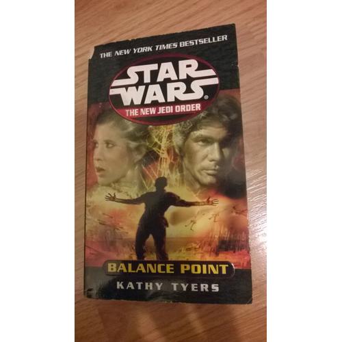 Balance Point Star Wars : The New Jedi Order, Book 6