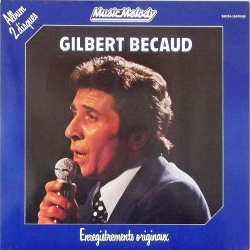 Mes Mains - Gilbert Becaud Enregistrements Originaux