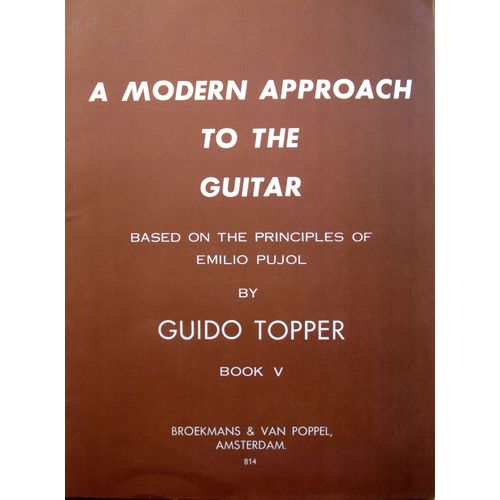 A Modern Approach To The Guitar. Book 5