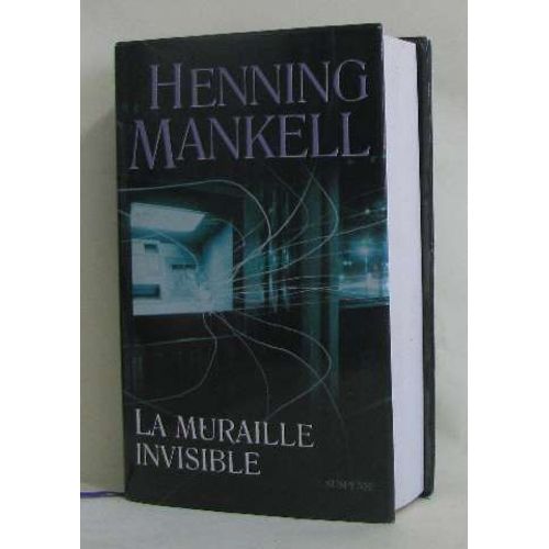 La Muraille Invisible