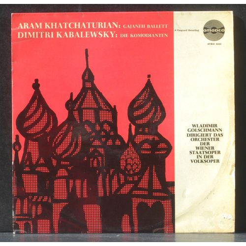 Khatchaturian : Gayaneh - Kabalewsky : Les Comédiens - Golschmann