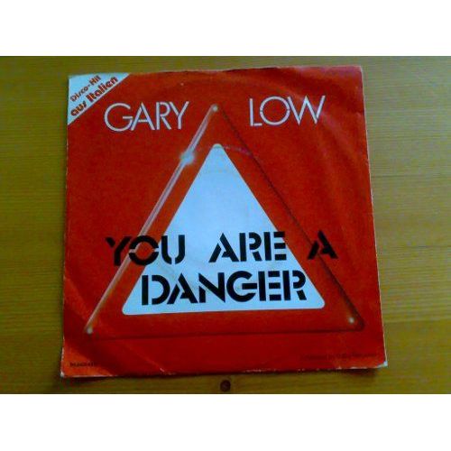 You Are A Danger