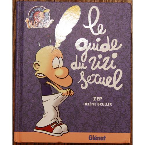 Titeuf "Le Guide Du Zizi Sexuel"