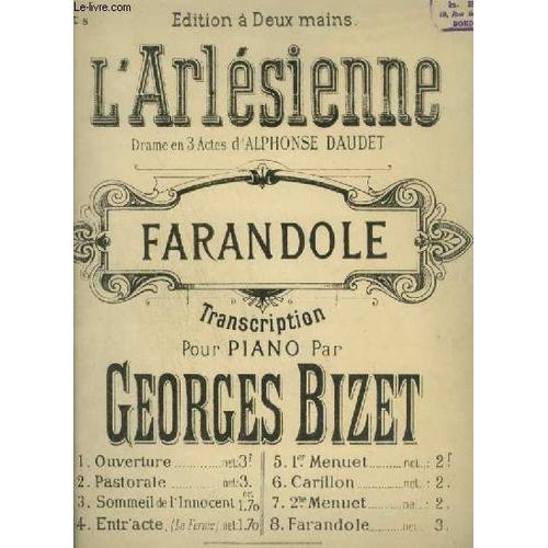 L'arlesienne - N°8 : Farandole - Pour Piano.