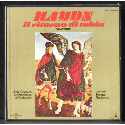 Haydn Il Ritorno Di Tobia Szekeres Bende  Takacs Fulop Kincses Kalmar