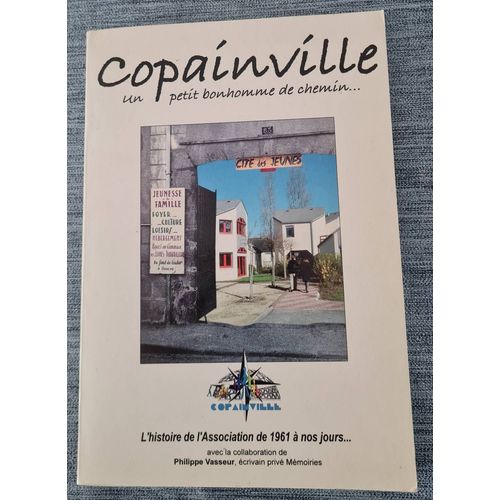 Livre Copainville Un Petit Bonhomme De Chemin - Philippe Vasseur - 2002