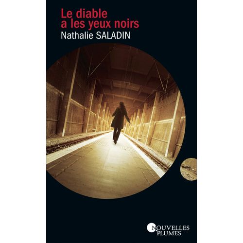 Le Diable A Les Yeux Noirs