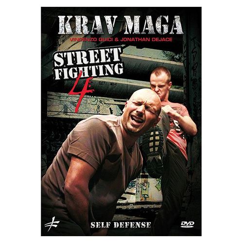 Krav Maga Street Fighting - Vol. 4