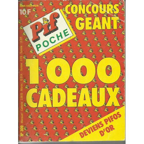 Pif  Poche N°309  Concours Geant  1000 Cadeaux