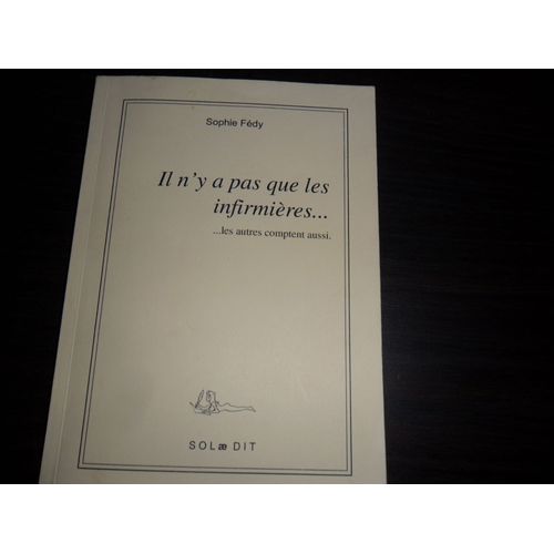 Il N' Y A Pas Que Les Infirmières