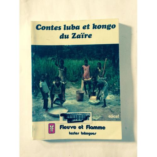 Contes Luba Et Kongo Du Zaïre