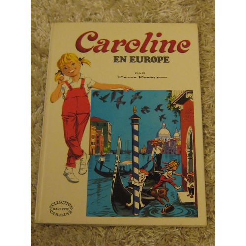 Caroline En Europe