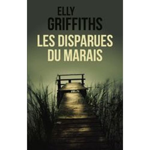 Les Disparues Du Marais.