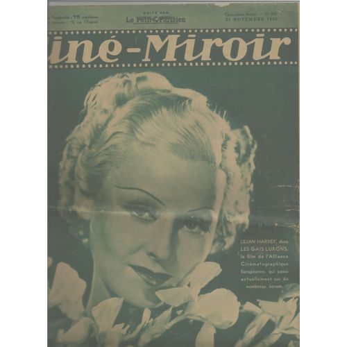 Ciné-Miroir N° 608. Lilian Harvey En Couverture - Danièle Parola En Dernière Page