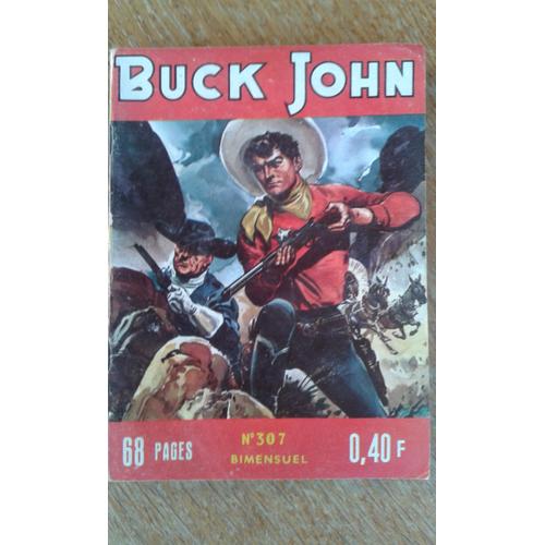 Buck John  N° 307 : Buck John  Les Americanos