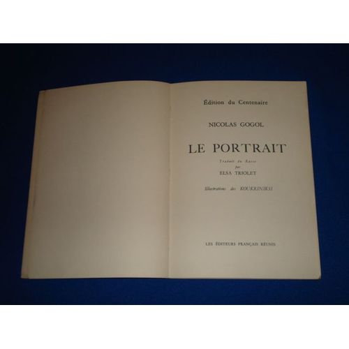 Le Portrait.  Traduit Du Russe Par Elsa Triolet:/ Koukriniksi