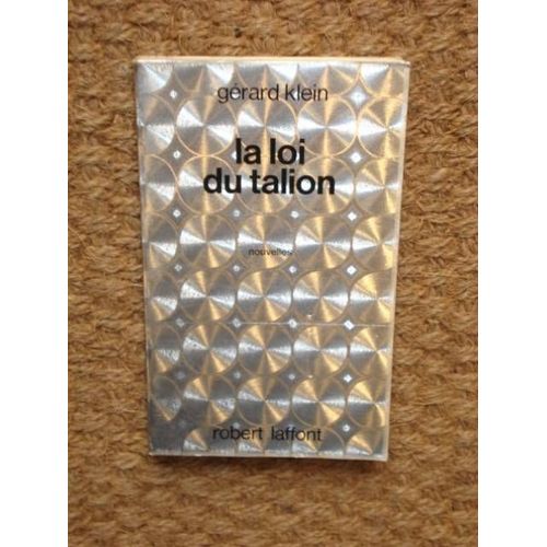 La Loi Du Talion