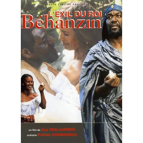 L'exil Du Roi Béhanzin, Dossier Presse, Guy Deslauriers, Robert Liensol, Delroy Lindo, France Zobda