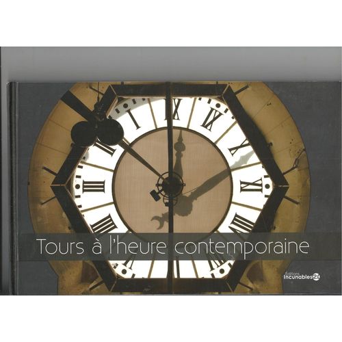 Tours À L'heure Contemporaine