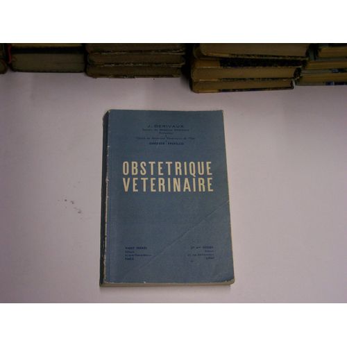 Obstetrique Veterinaire  Par  J. Derivaux