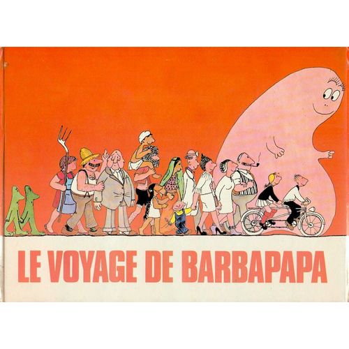 Le Voyage De Barbapapa