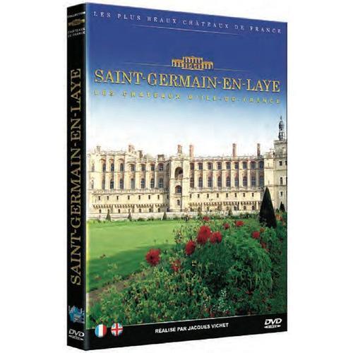 Les Châteaux D'ile De France : Saint-Germain-En-Laye