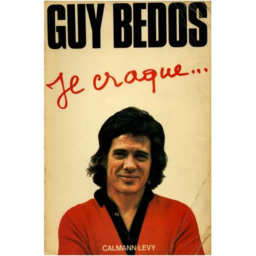 Je Craque / Guy Bedos / Réf 502