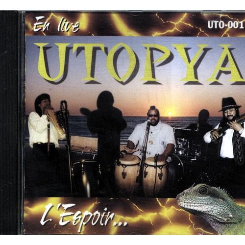 Utopya - L'espoir (Live)