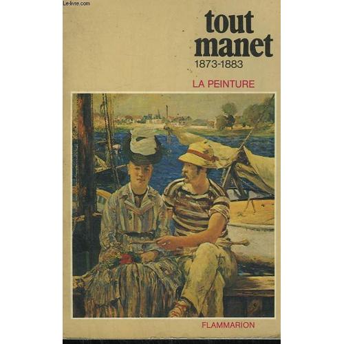 Tout Manet 1873 - 1883