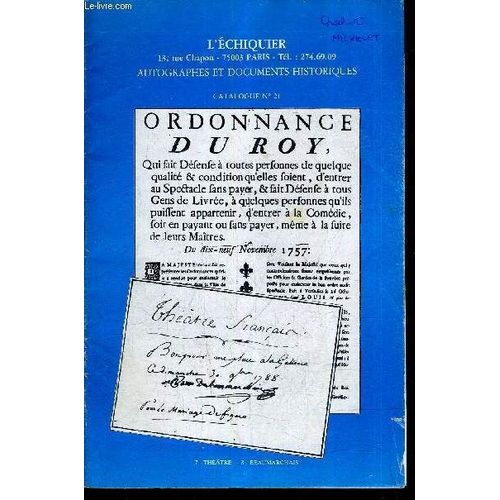 L'echiquier - Autographes Et Documents Historiques - Catalogue N°21 - Reference De 1 A 190.
