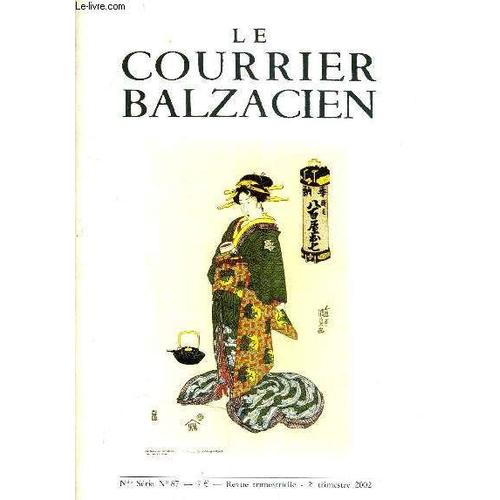 Le Courrier Balzacien Nouvelle Serie N°87 - 2002.