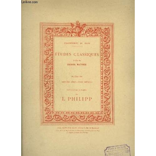 Etudes Classiques - Deuxieme Serie : Assez Difficile.
