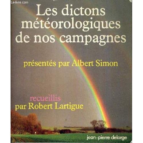 Les Dictions Meteorologiques De Nos Campagnes.