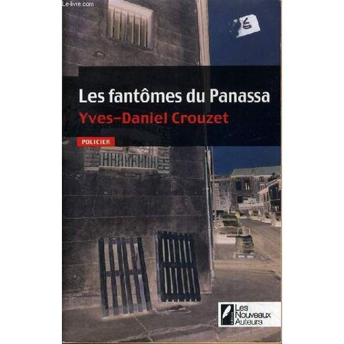 Les Fantomes Du Panassa.