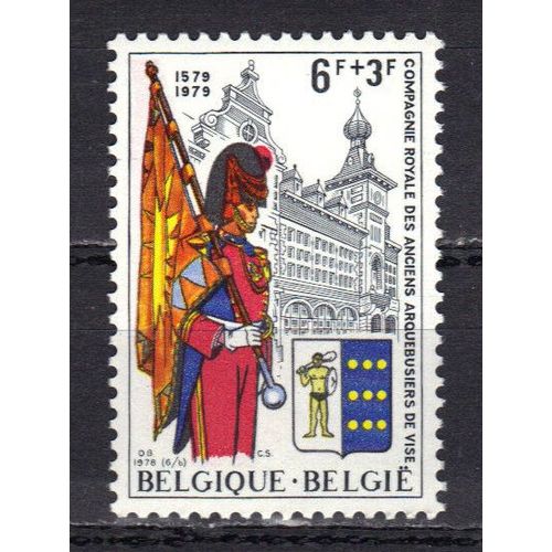 Belgique 1978 : Bâtiment De La Compagnie Et Arquebusier En Costume Traditionnel - Timbre 6 F. + 3 F. Neuf **