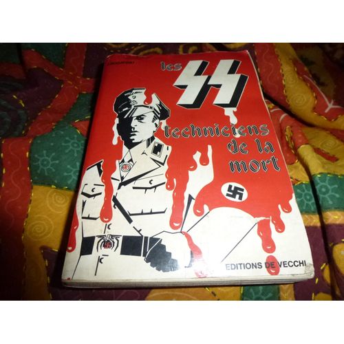 Les Ss Techniciens De La Mort   de BOGATSVO  Format  (Livre)
