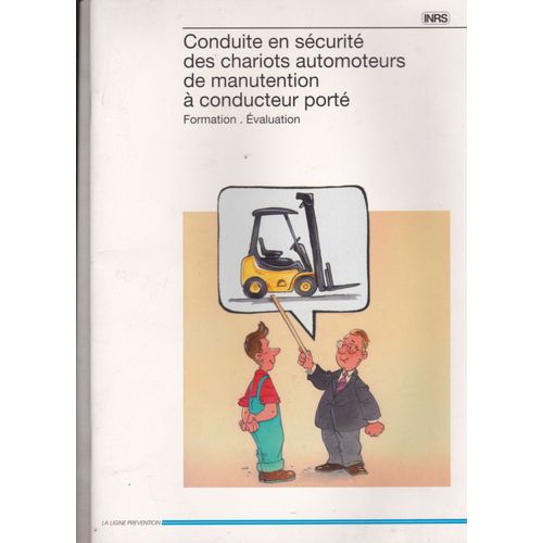 Conduite En Securite Des Chariots Automoteurs De Manutention À Conducteur Porte