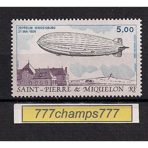 St-Pierre-Et-Miquelon. 1988. Poste Aérienne. 5f. Zeppelin Hindenburg. Y & T 66.