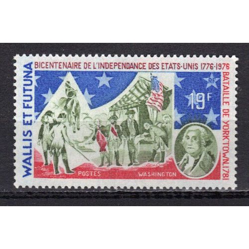 Wallis Et Futuna 1976 : Bicentenaire De L'indépendance Des Etats-Unis : Washington - Timbre 19 F. Bleu, Rouge Et Olive Neuf **