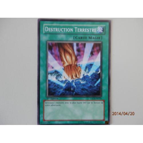 Destruction Terrestre - (Deck Démarrage Jaden Yuki)