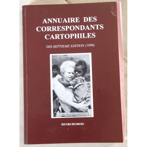 Annuaire Des Correspondants Cartophiles 17eme Edition 1999