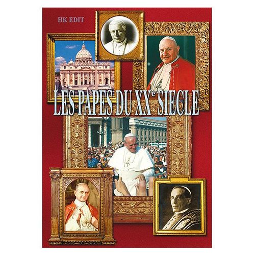 Les Papes Du Xxe Siècle