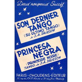 2 Succes : Son Dernier Tango - Princesa Negra (J.A. Driesch)