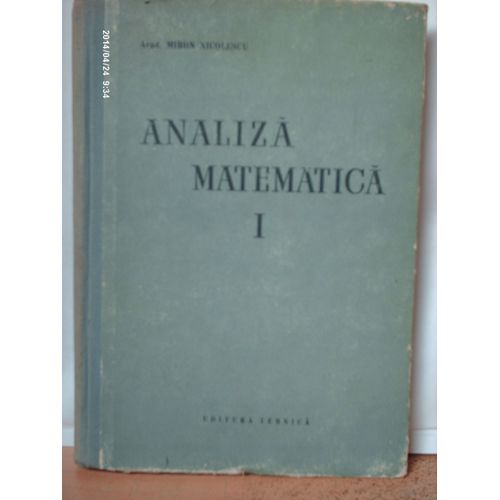 Analiza  Matematica    1  //  Miron  Nicolescu