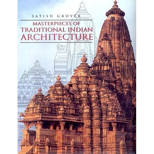 Masterpieces Of Traditional Indian Architecture